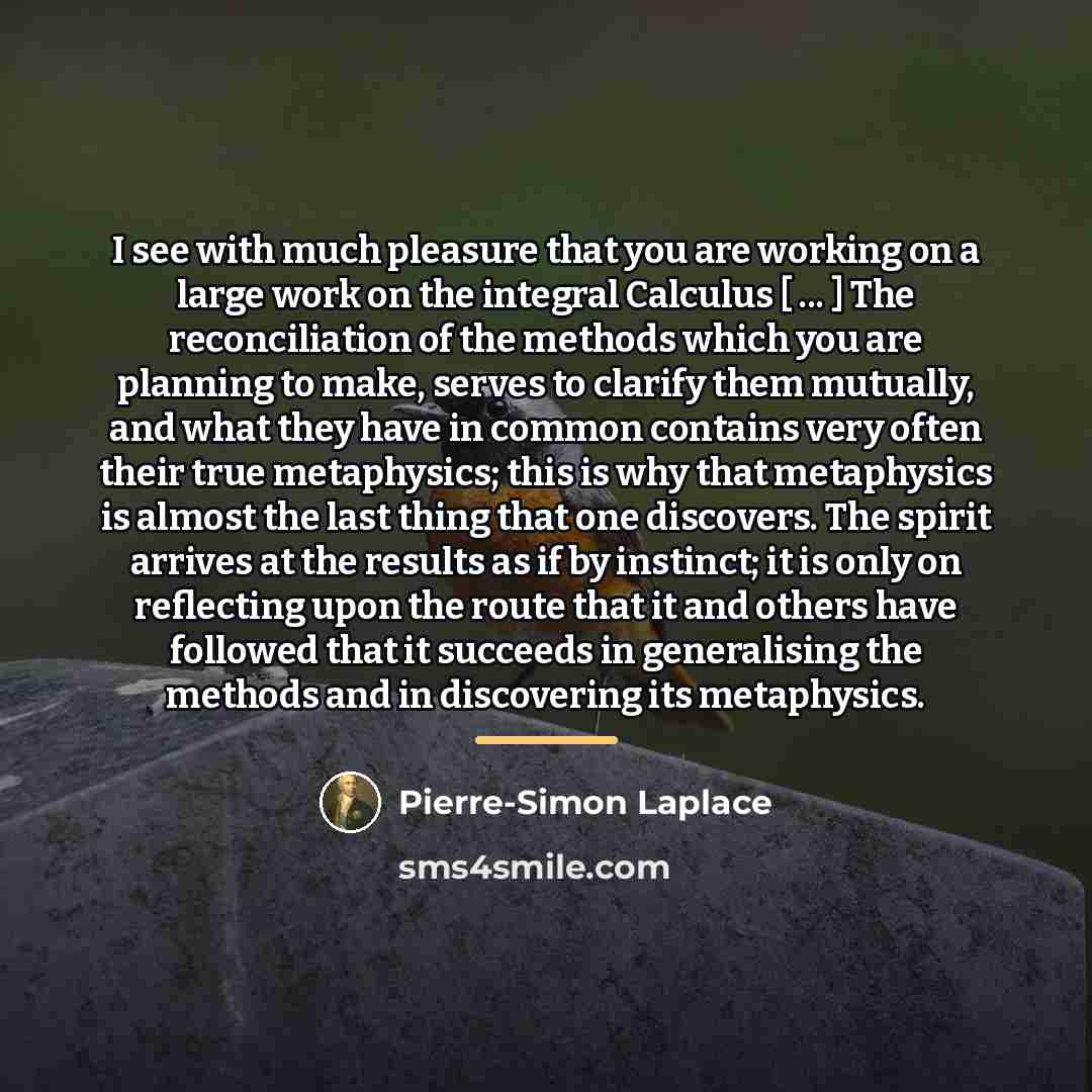 “I see with much pleasure that you are working on…” quote by Pierre-Simon Laplace