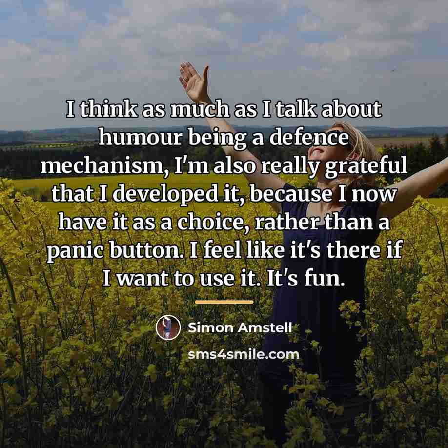 “I think as much as I talk about humour being…” quote by Simon Amstell