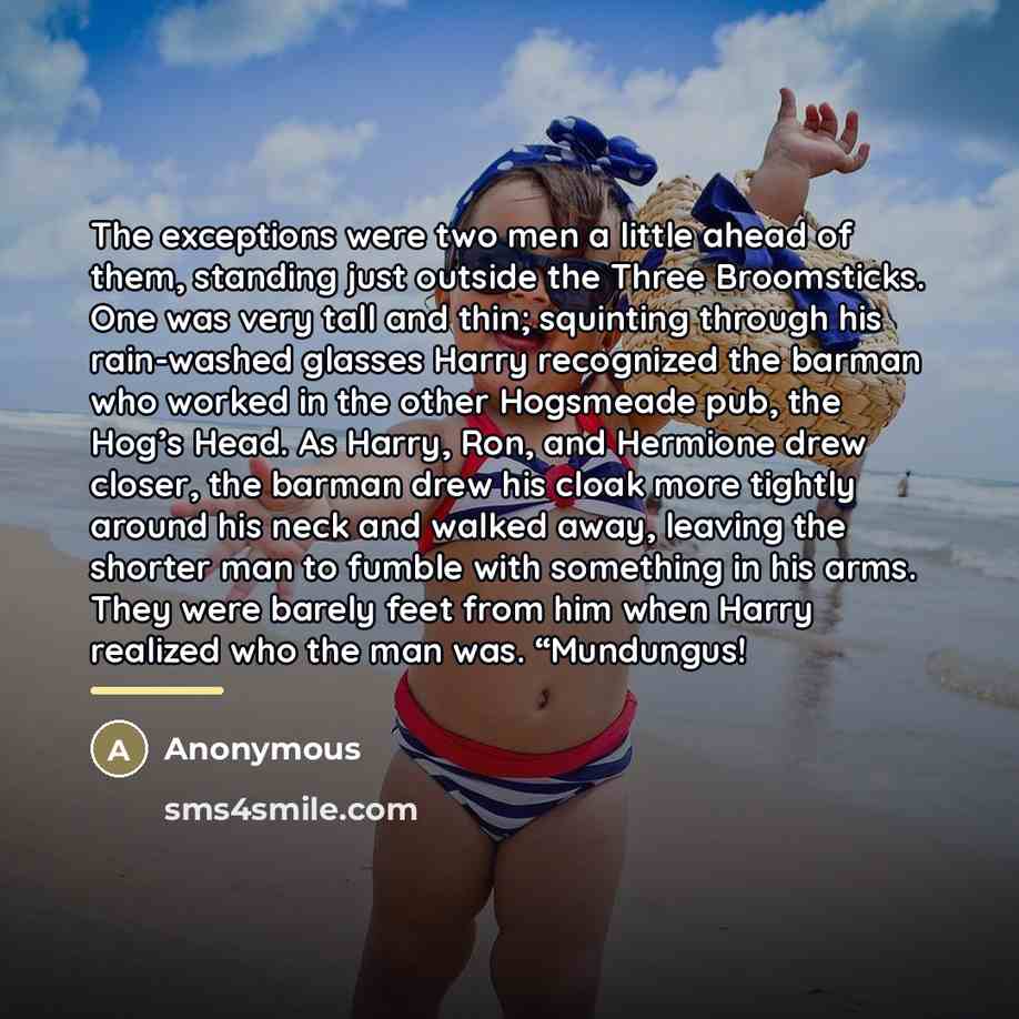 “The exceptions were two men a little ahead of them,…” quote by Anonymous