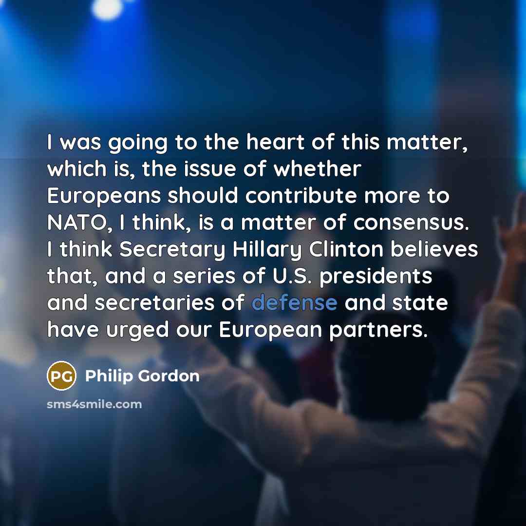 “I was going to the heart of this matter, which…” quote by Philip Gordon