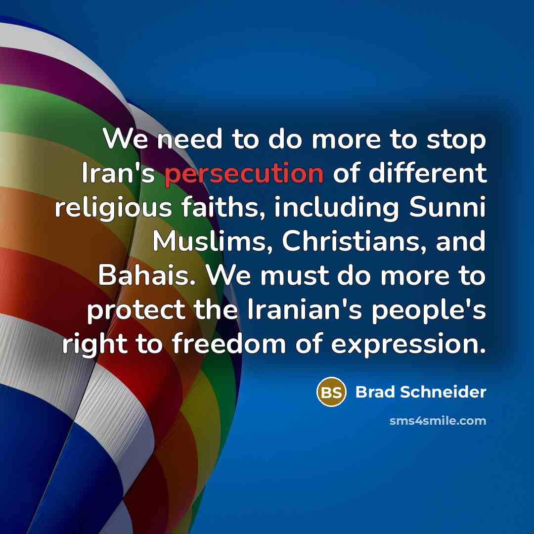 “We need to do more to stop Iran's persecution of…” quote by Brad Schneider