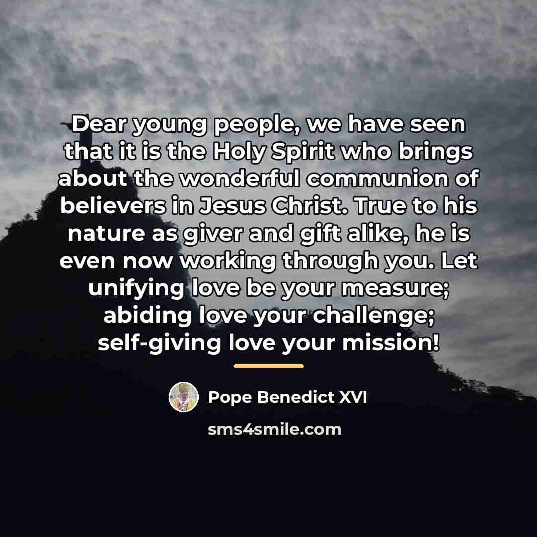 “Dear young people, we have seen that it is the…” quote by Pope Benedict XVI