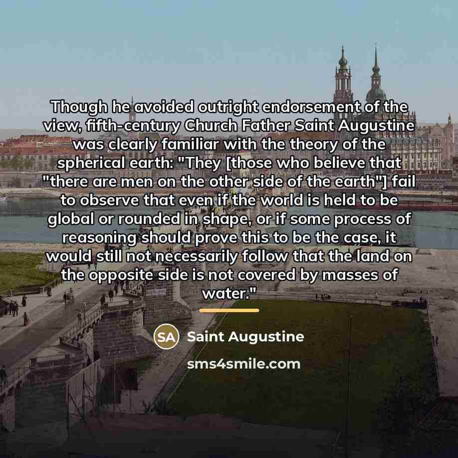 “Though he avoided outright endorsement of the view, fifth-century Church…” quote by Saint Augustine