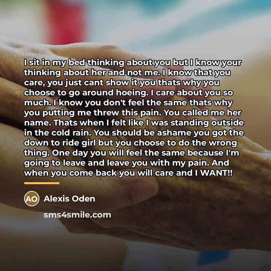 “I sit in my bed thinking about you but I…” quote by Alexis Oden