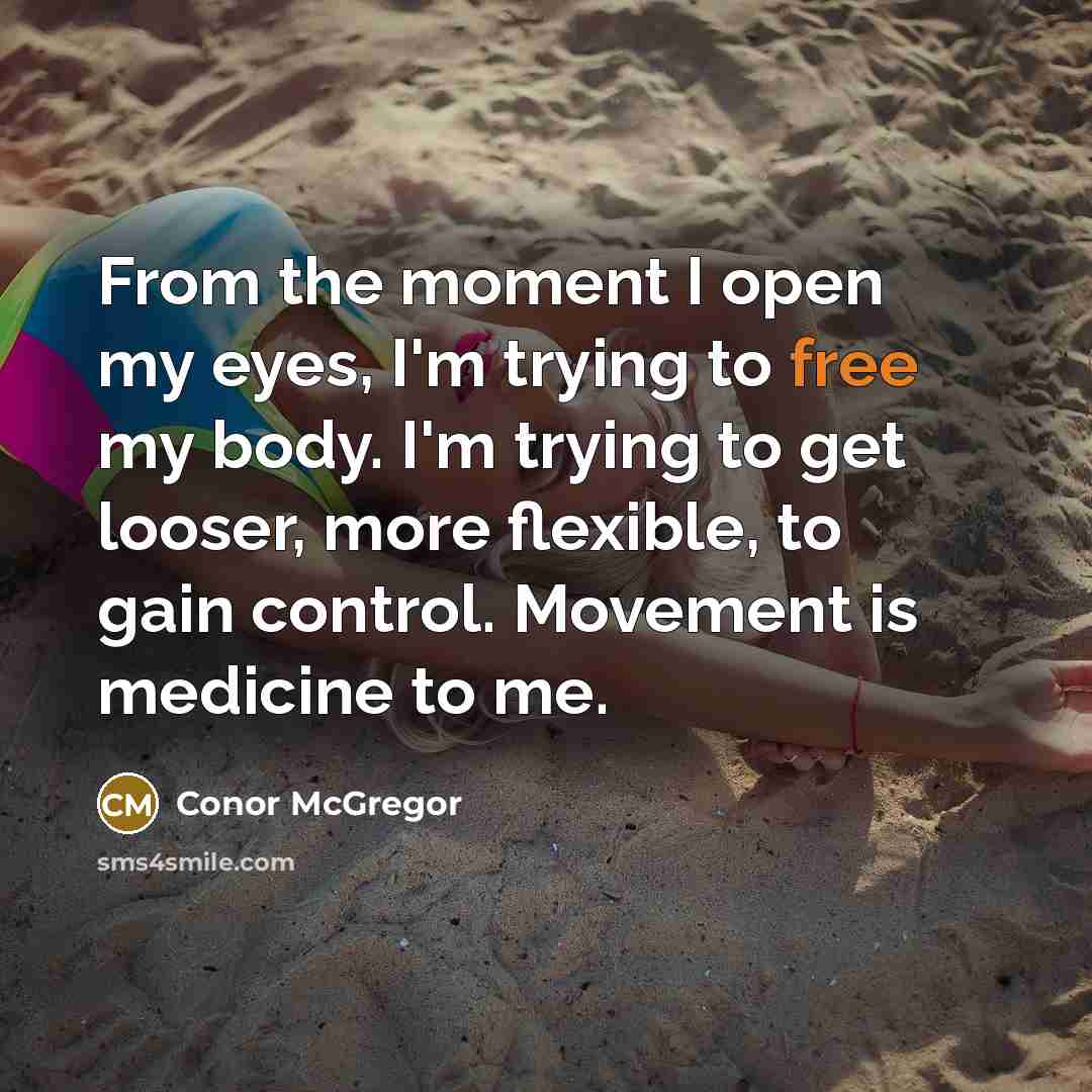“From the moment I open my eyes, I'm trying to…” quote by Conor McGregor