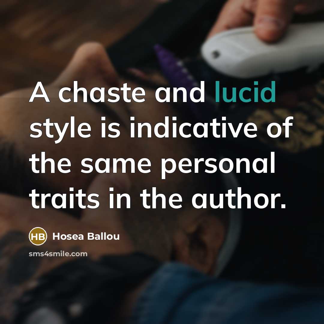 “A chaste and lucid style is indicative of the same…” quote by Hosea Ballou