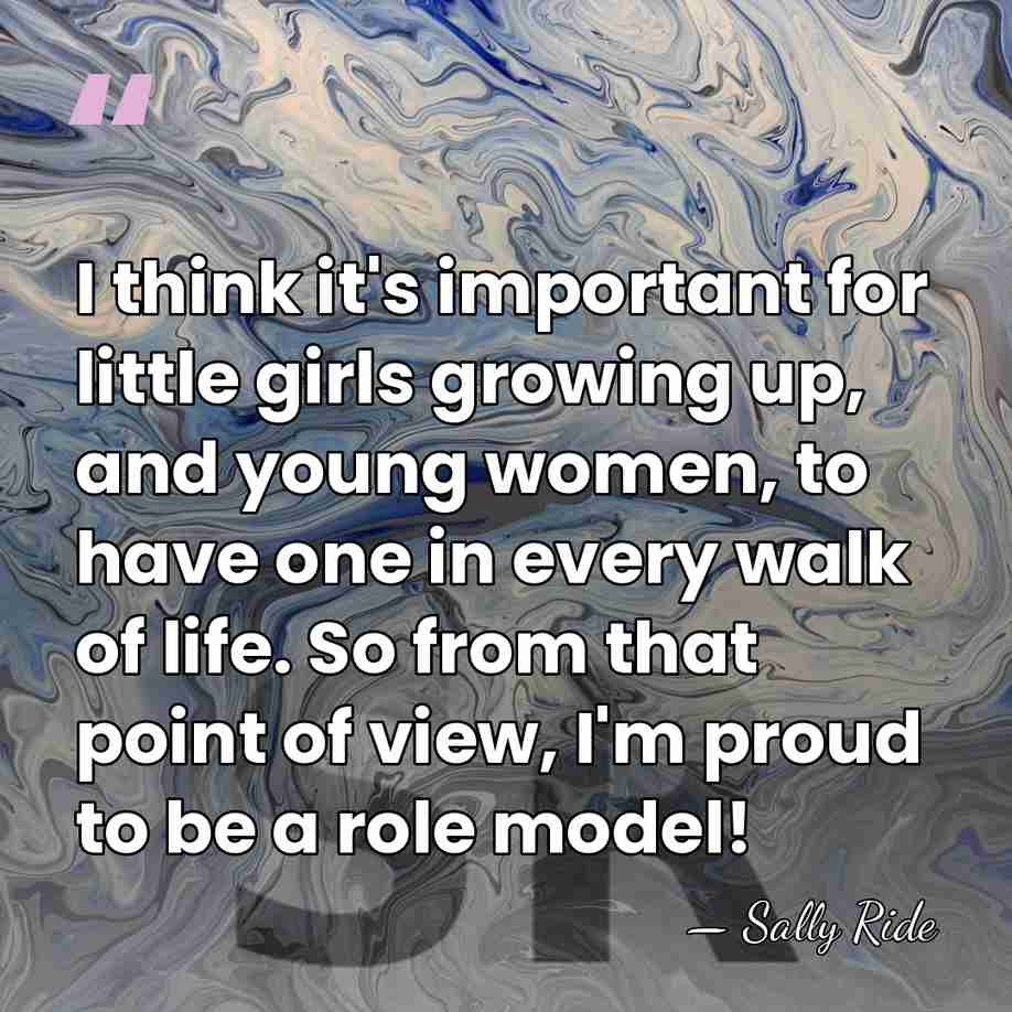 I think it's important for little girls growing up, and young women,&hellip; - Sally Ride