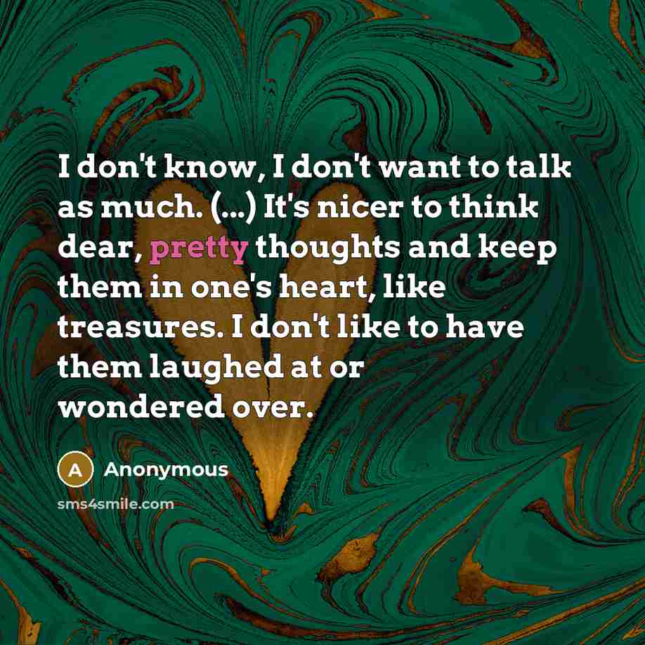 “I don't know, I don't want to talk as much.…” quote by Anonymous