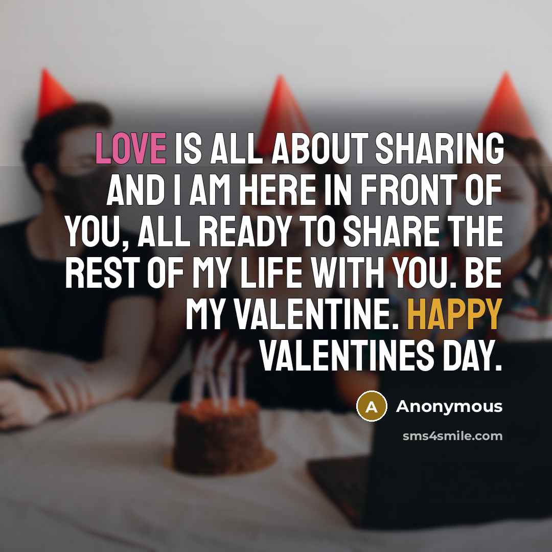 “Love is all about sharing and I am here in…” quote by Anonymous