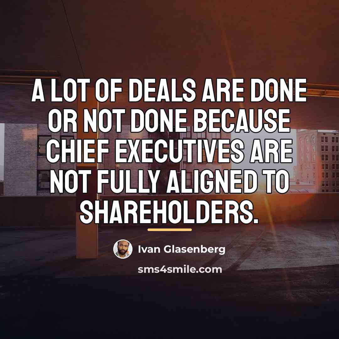 “A lot of deals are done or not done because…” quote by Ivan Glasenberg