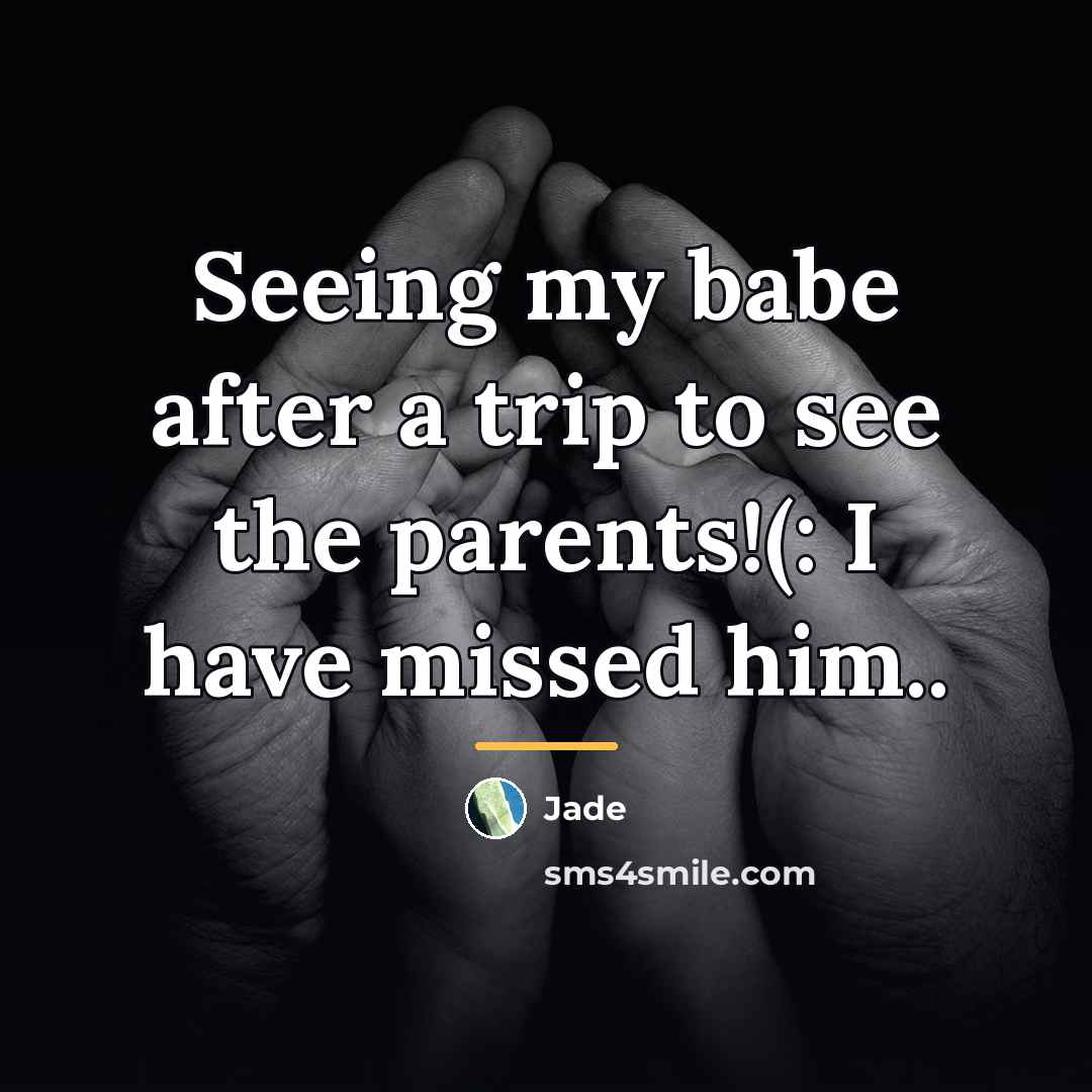 “Seeing my babe after a trip to see the parents!(:…” quote by Jade