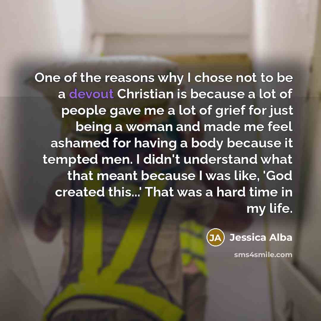 “One of the reasons why I chose not to be…” quote by Jessica Alba