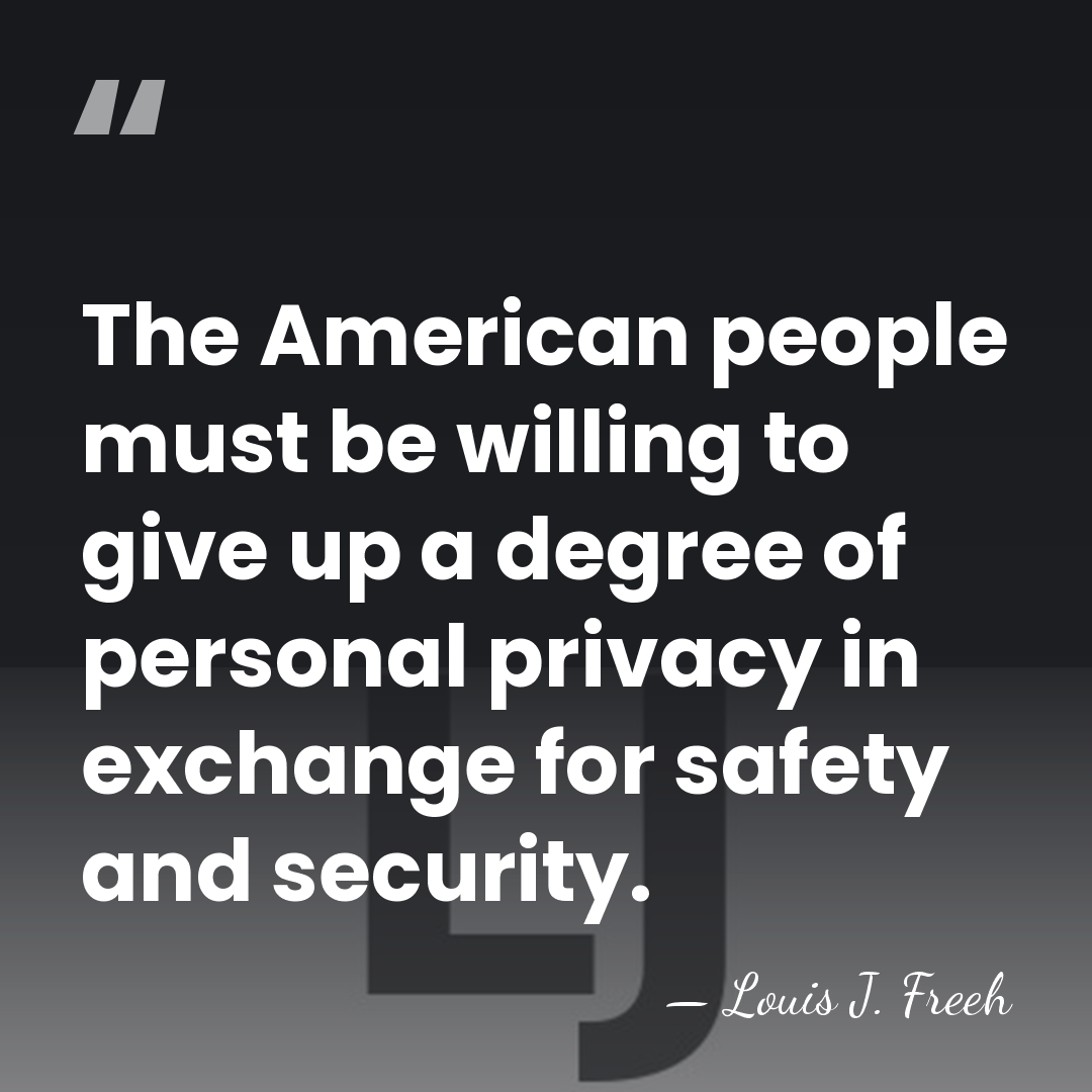 The American people must be willing to give up a degree of&hellip; - Louis J. Freeh