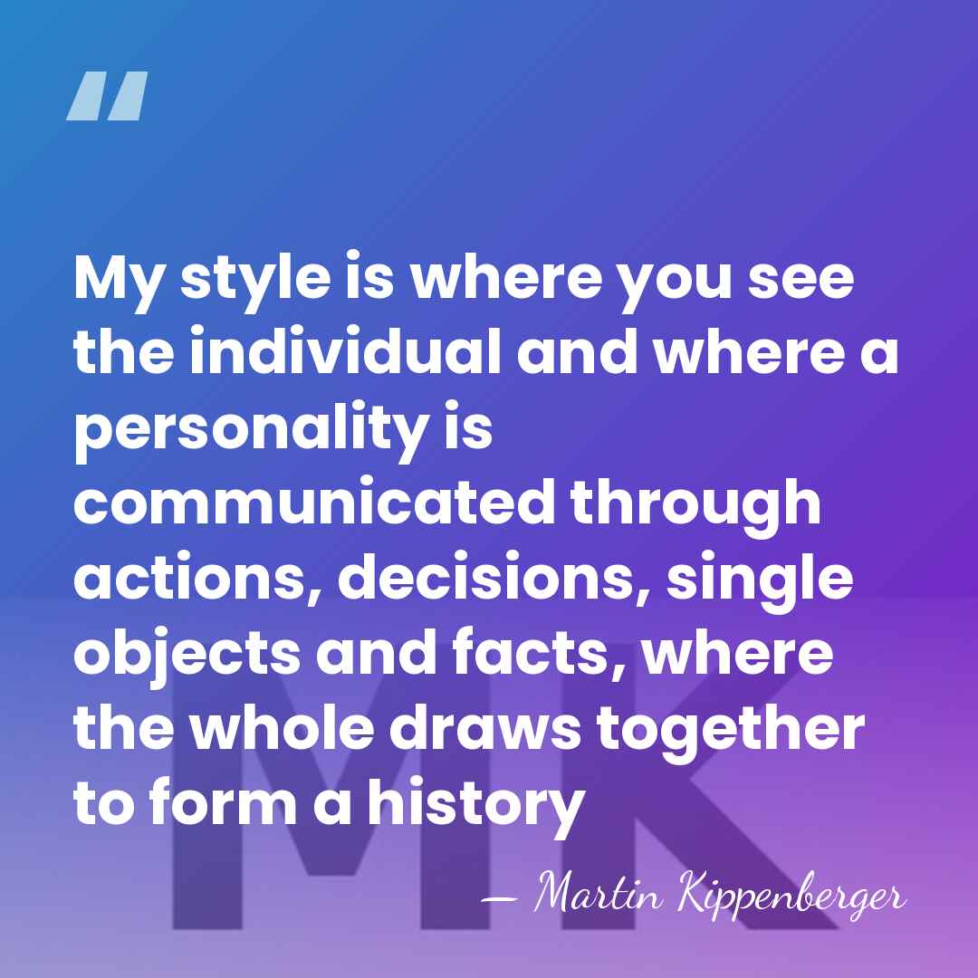 My style is where you see the individual and where a personality&hellip; - Martin Kippenberger