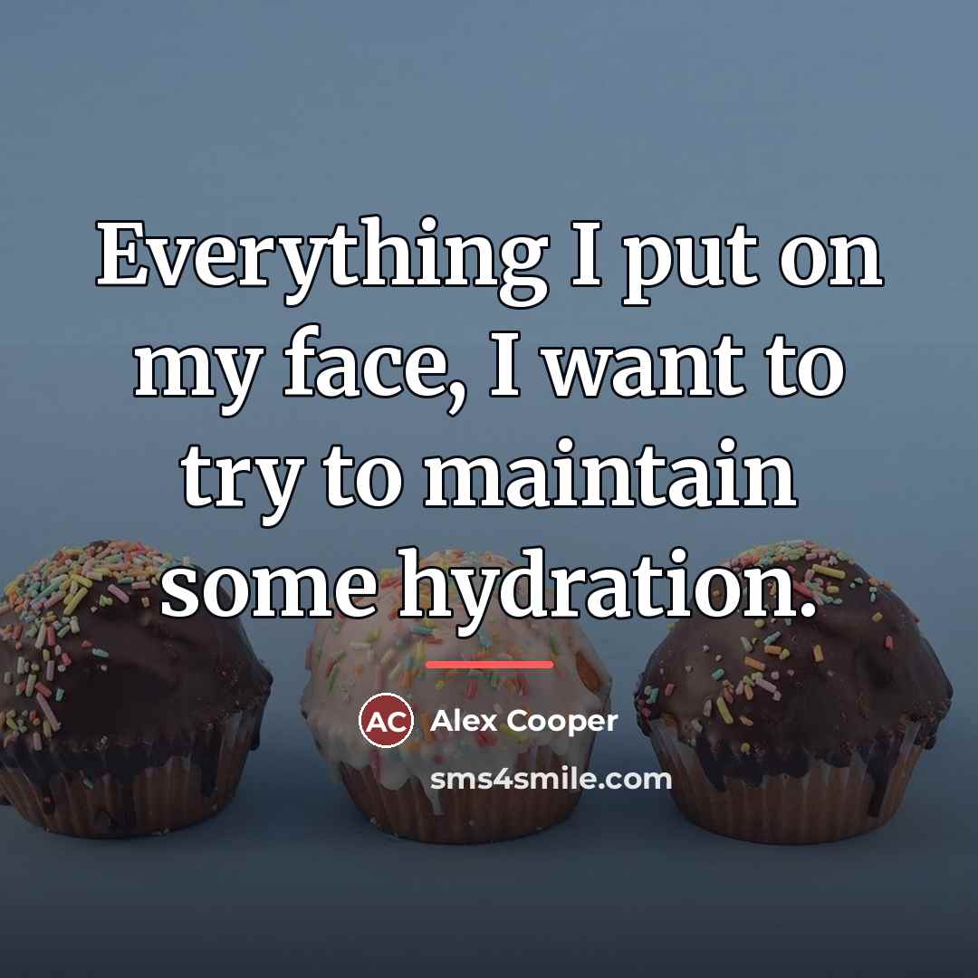 “Everything I put on my face, I want to try…” quote by Alex Cooper