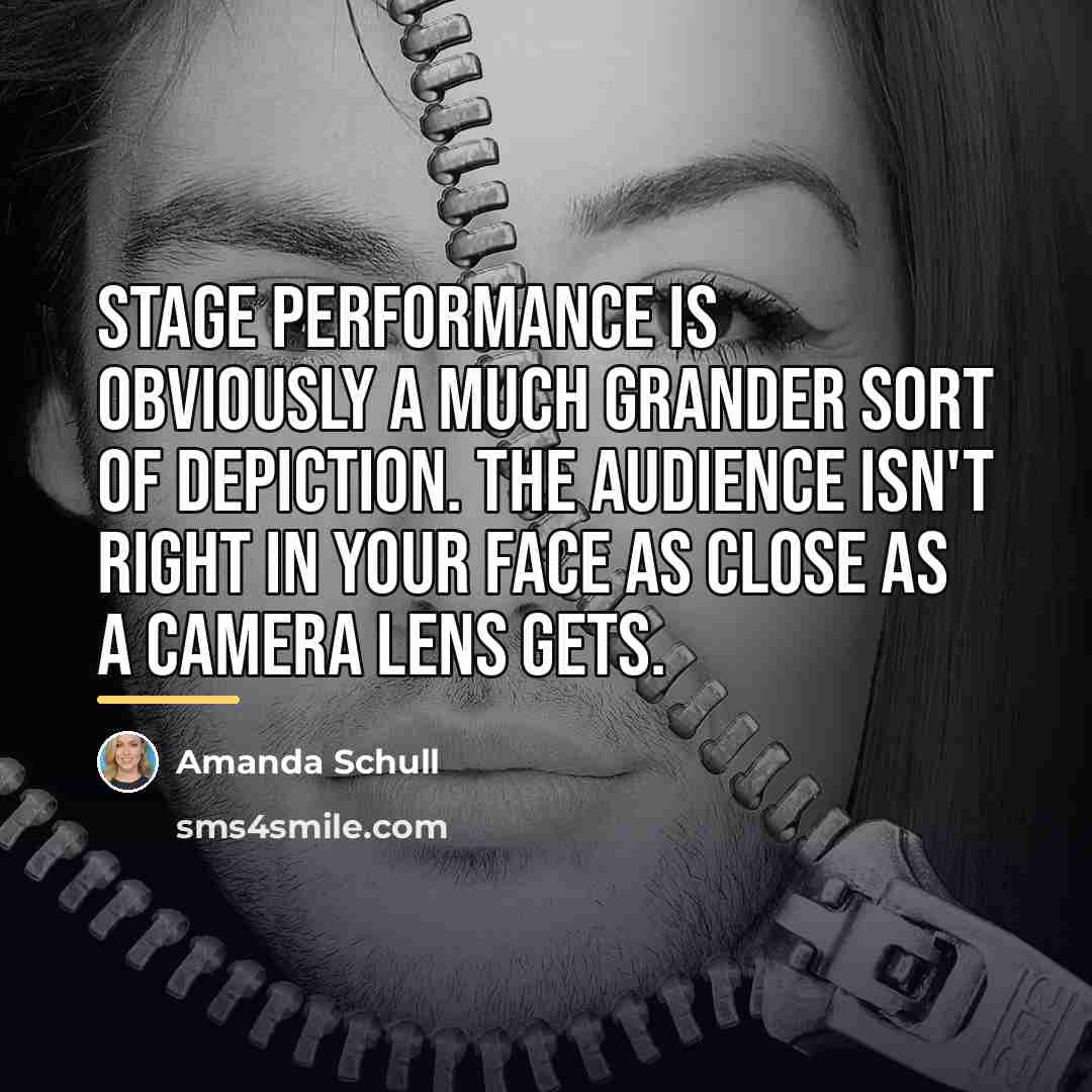 “Stage performance is obviously a much grander sort of depiction.…” quote by Amanda Schull