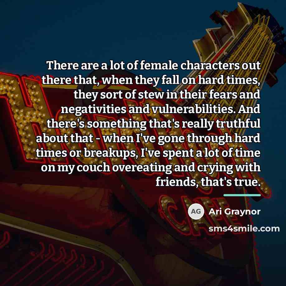 “There are a lot of female characters out there that,…” quote by Ari Graynor