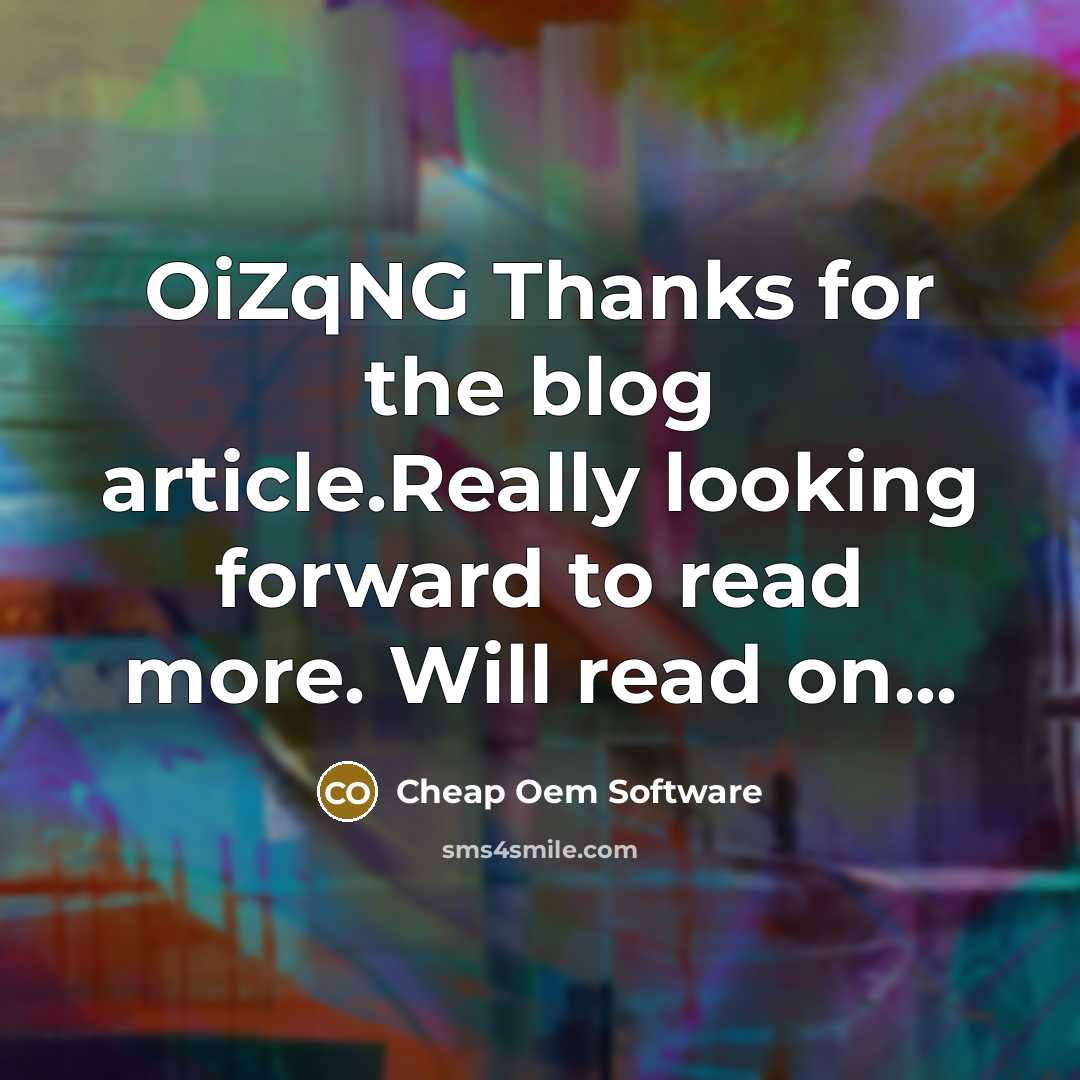 “OiZqNG Thanks for the blog article.Really looking forward to read…” quote by Cheap Oem Software