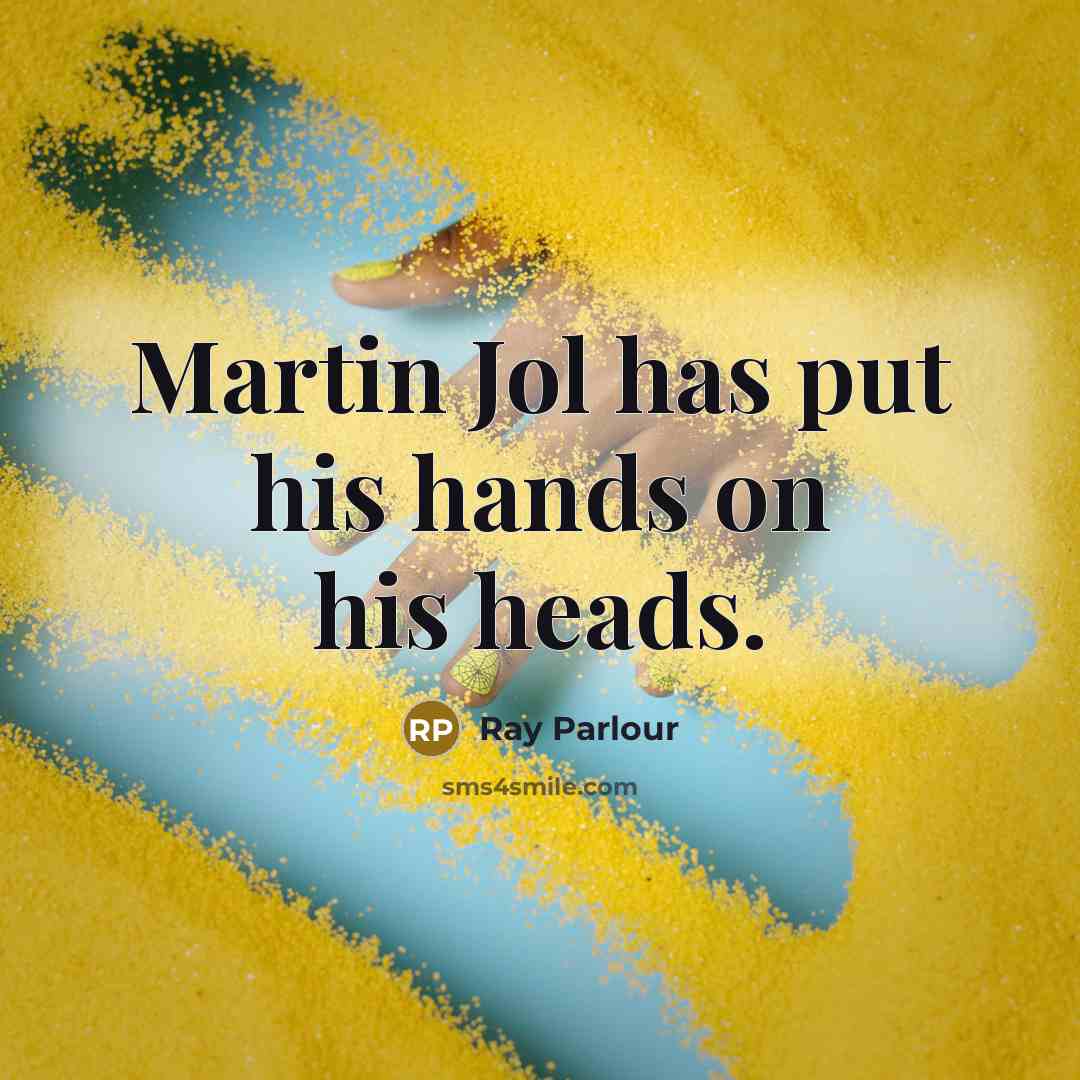 “Martin Jol has put his hands on his heads.…” quote by Ray Parlour