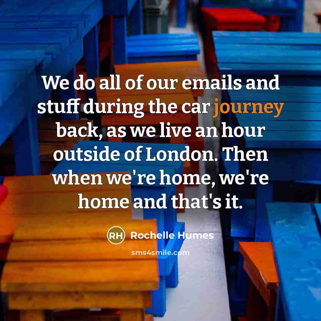 “We do all of our emails and stuff during the…” quote by Rochelle Humes