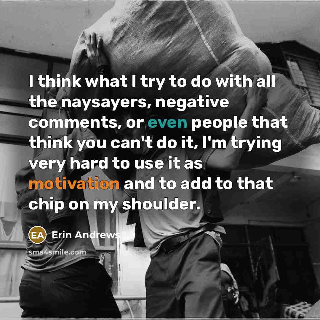 “I think what I try to do with all the…” quote by Erin Andrews