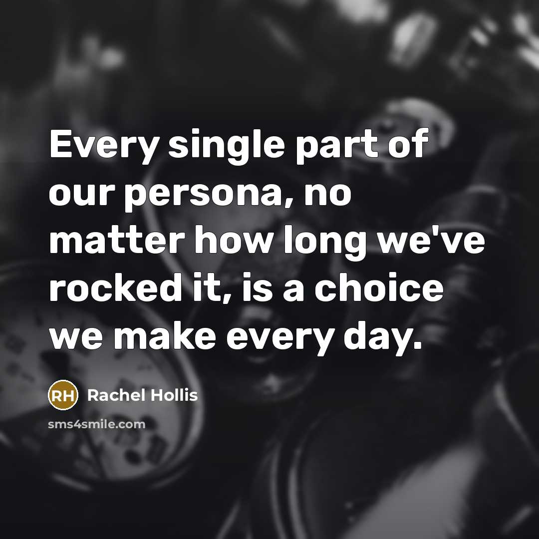 “Every single part of our persona, no matter how long…” quote by Rachel Hollis