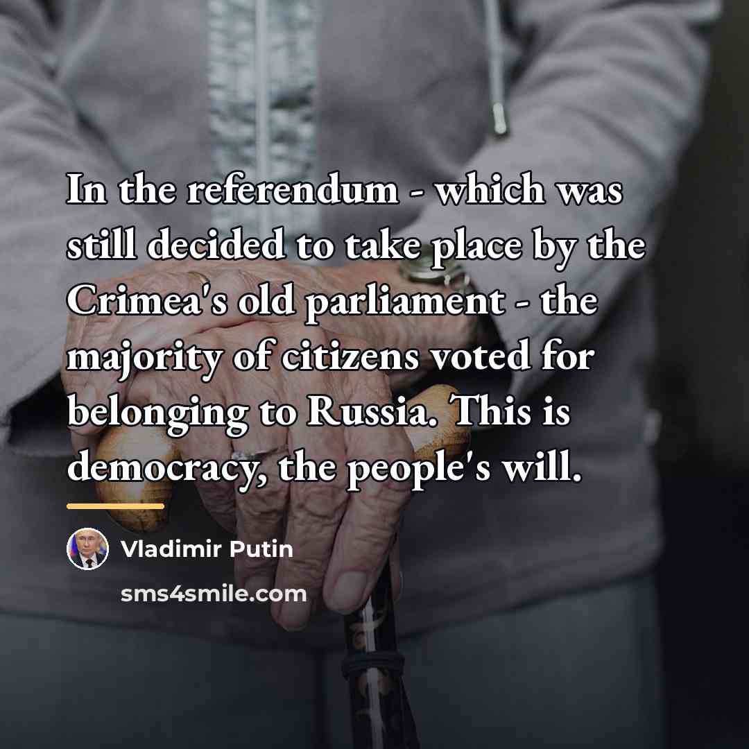 “In the referendum - which was still decided to take…” quote by Vladimir Putin