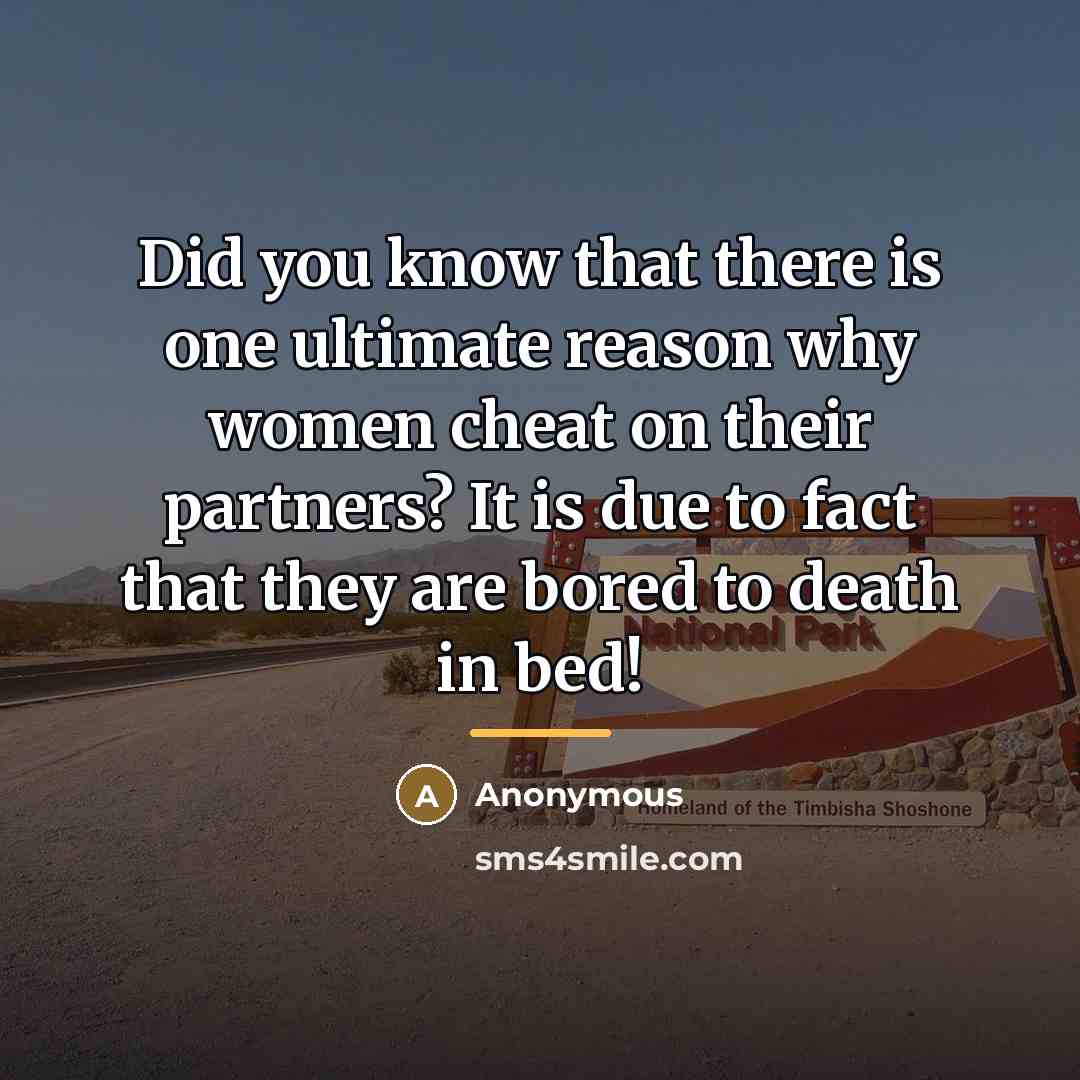 “Did you know that there is one ultimate reason why…” quote by Anonymous