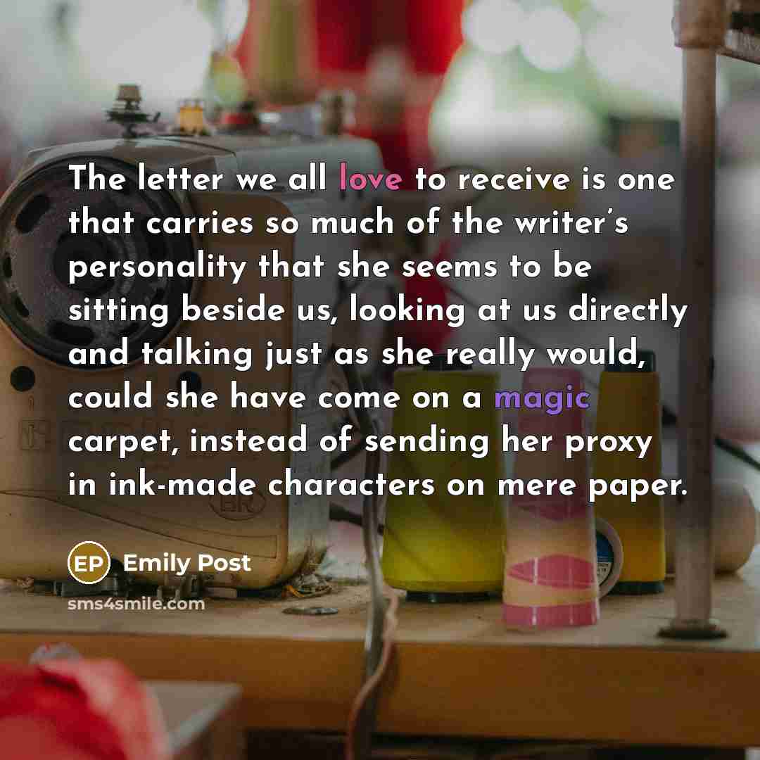 “The letter we all love to receive is one that…” quote by Emily Post