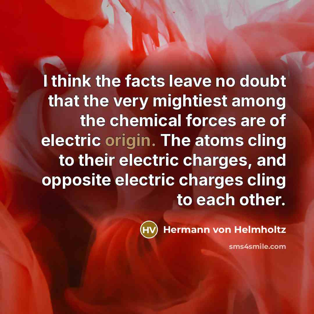 “I think the facts leave no doubt that the very…” quote by Hermann von Helmholtz
