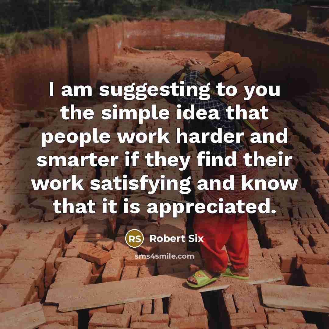“I am suggesting to you the simple idea that people…” quote by Robert Six