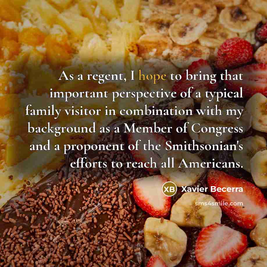 “As a regent, I hope to bring that important perspective…” quote by Xavier Becerra