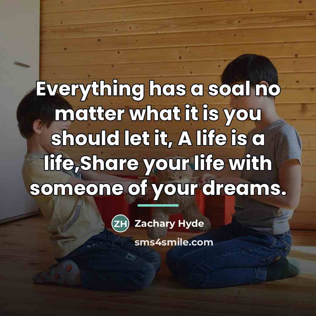 “Everything has a soal no matter what it is you…” quote by Zachary Hyde