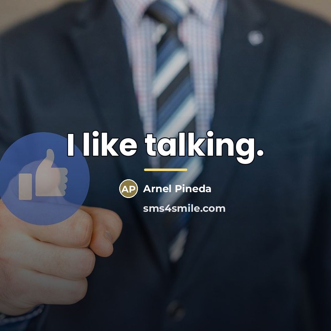 “I like talking.…” quote by Arnel Pineda