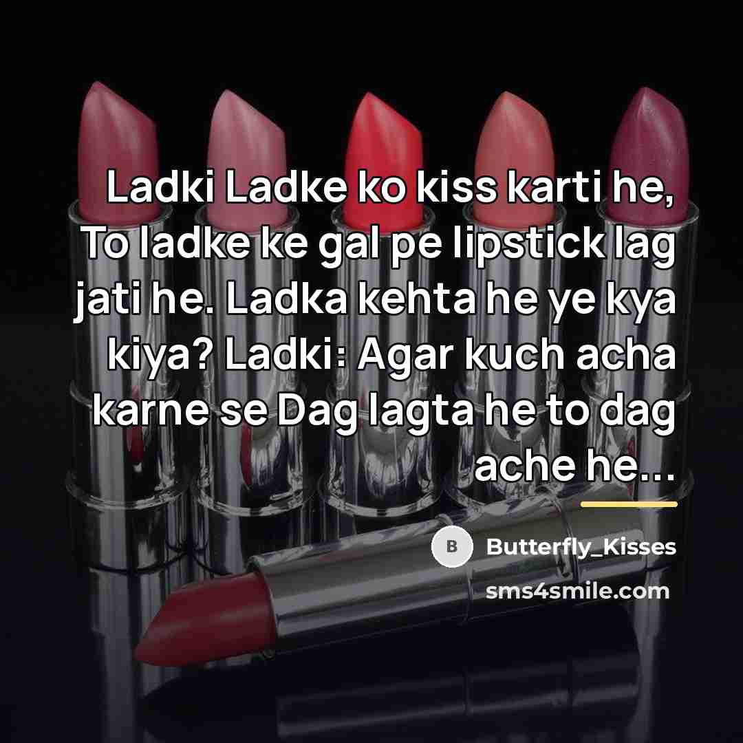 “Ladki Ladke ko kiss karti he, To ladke ke gal…” quote by Butterfly_Kisses