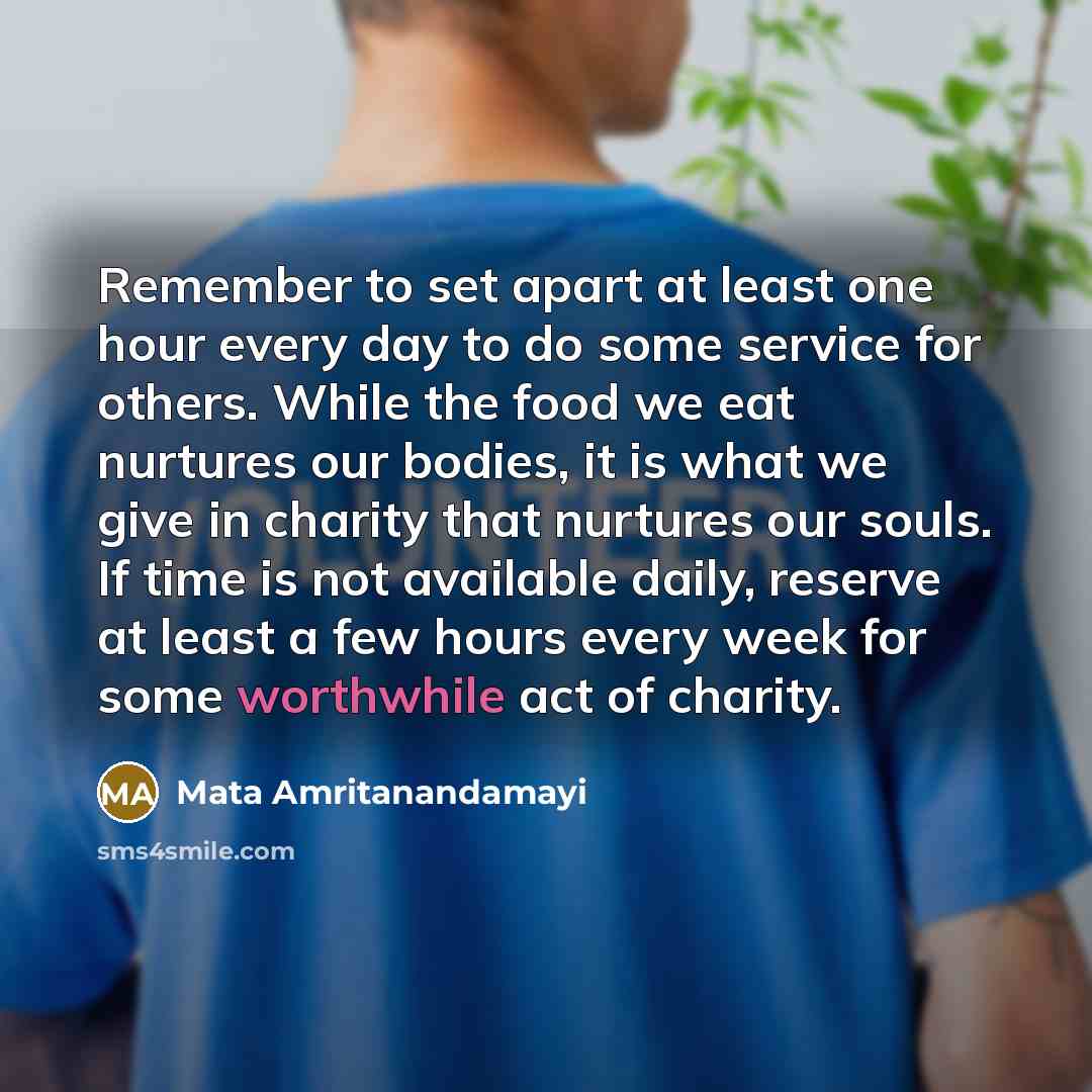 “Remember to set apart at least one hour every day…” quote by Mata Amritanandamayi
