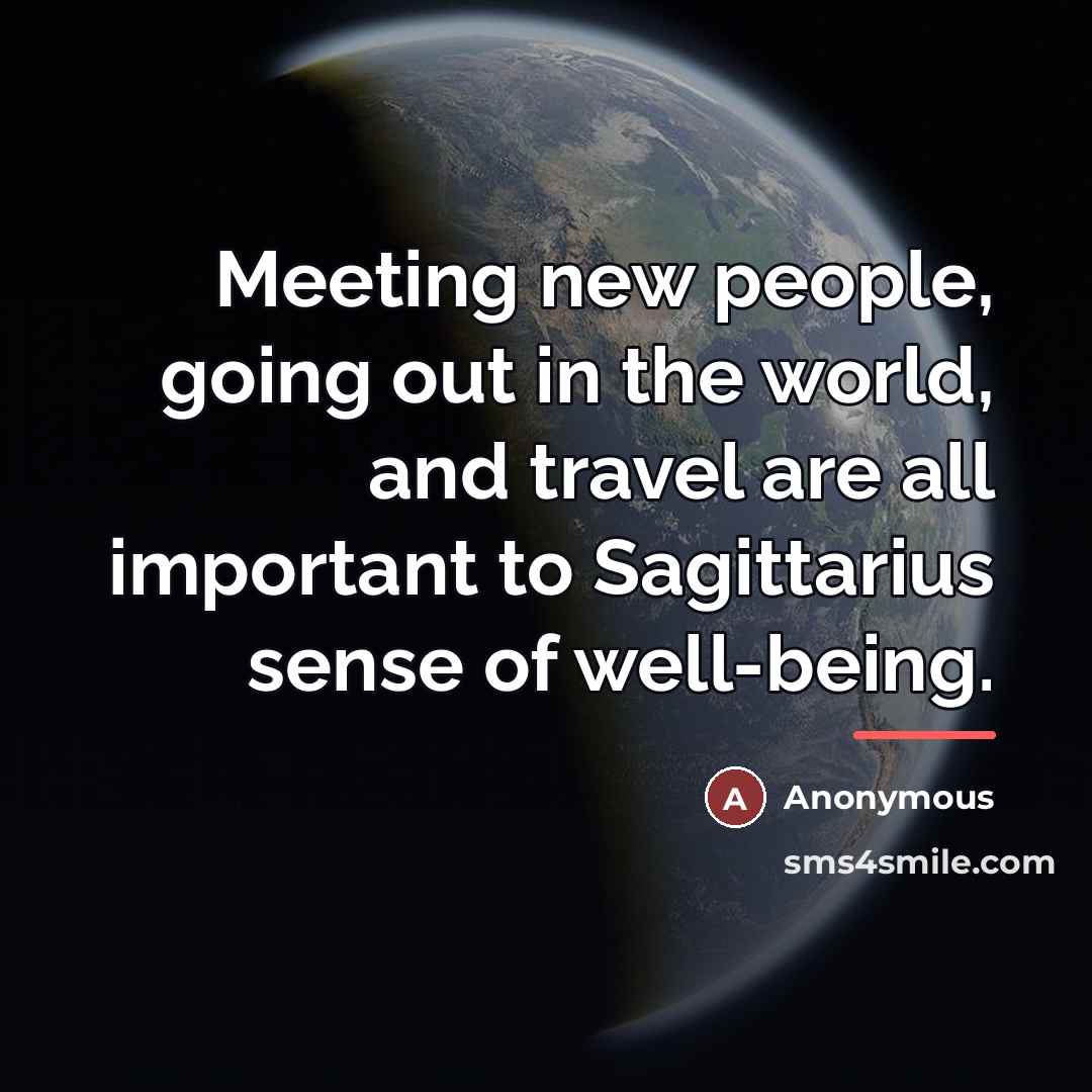 “Meeting new people, going out in the world, and travel…” quote by Anonymous