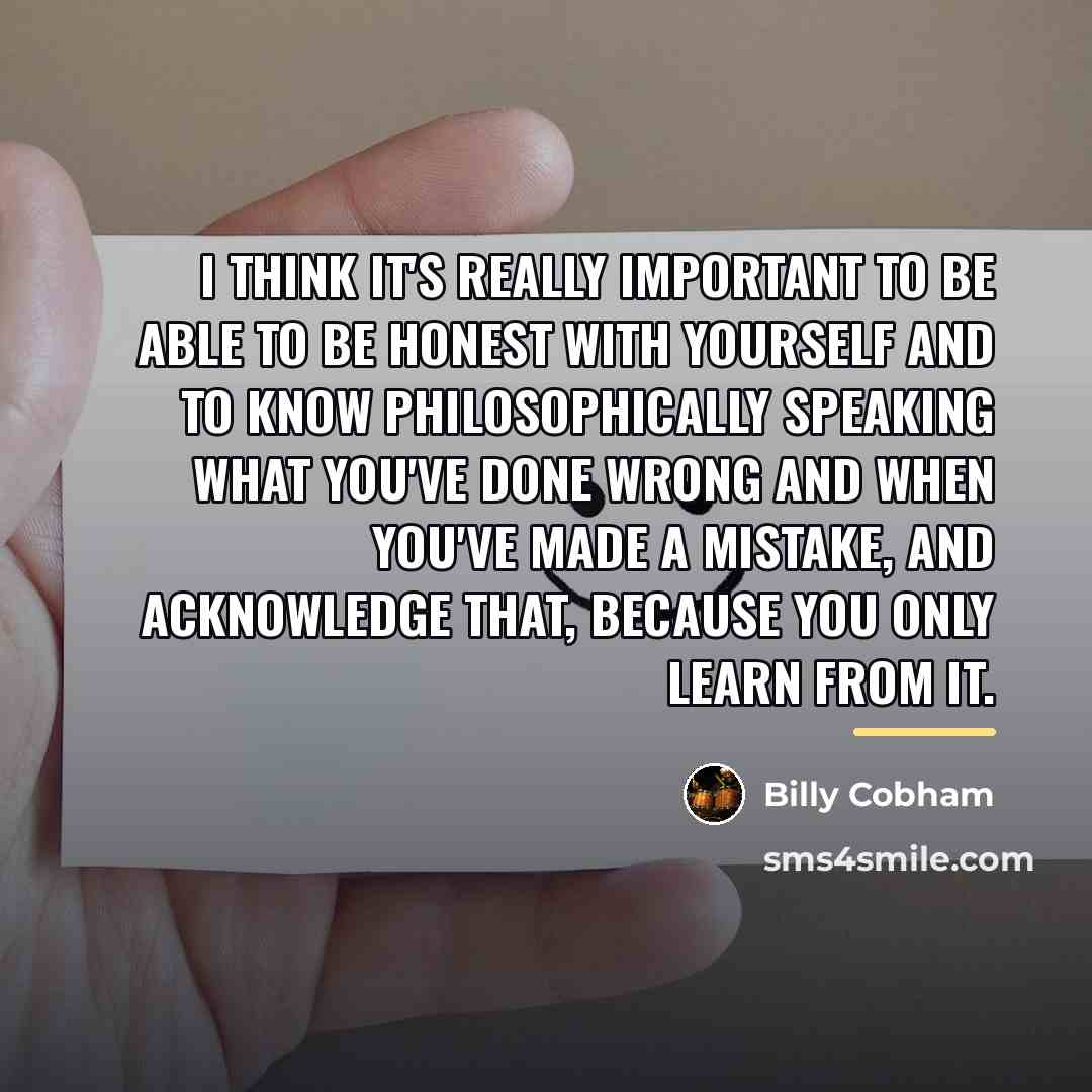 “I think it's really important to be able to be…” quote by Billy Cobham
