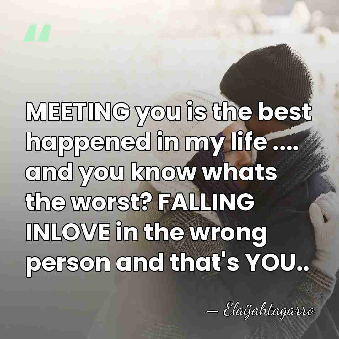MEETING you is the best happened in my life .... and you&hellip; - Elaijahtagarro
