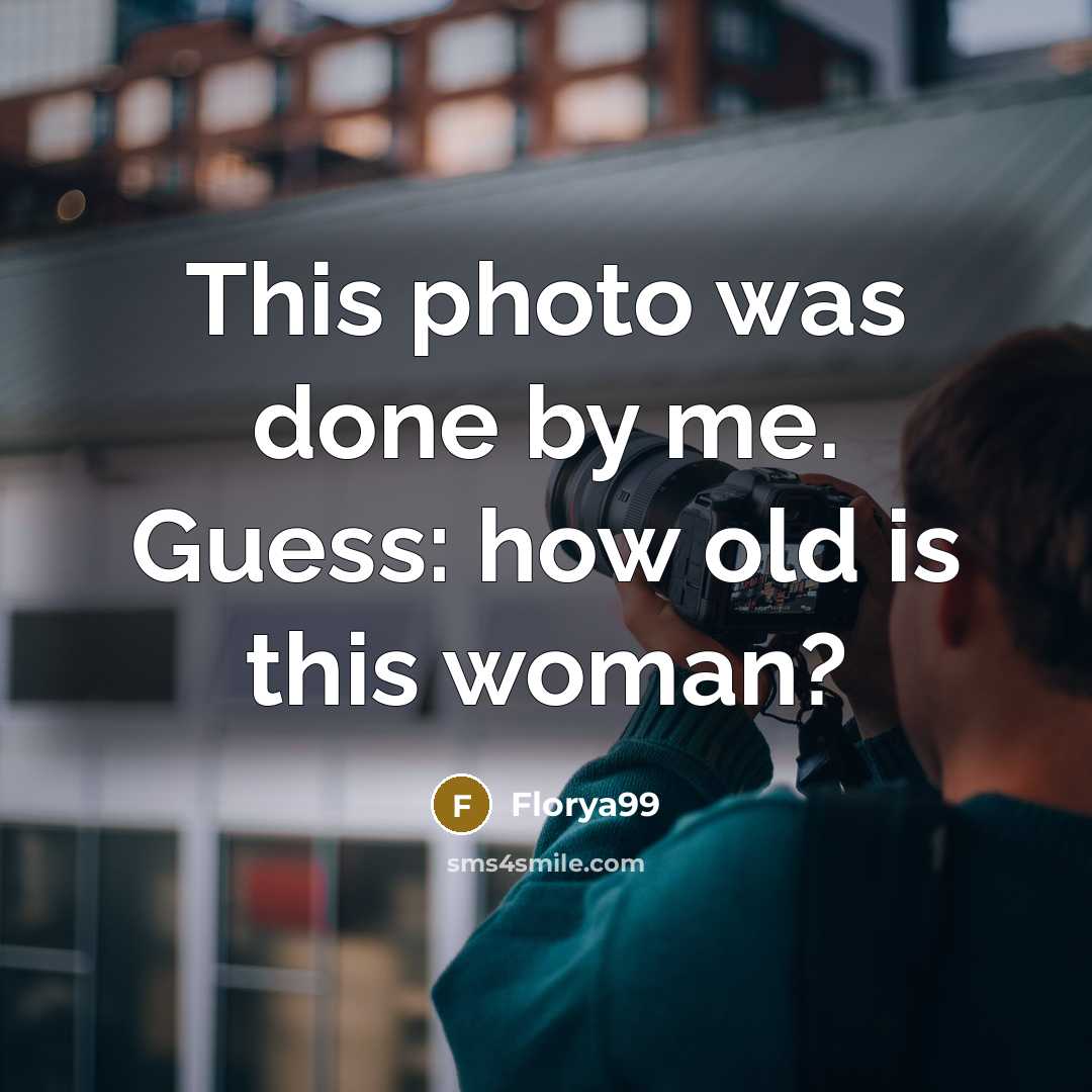 “This photo was done by me. Guess: how old is…” quote by Florya99