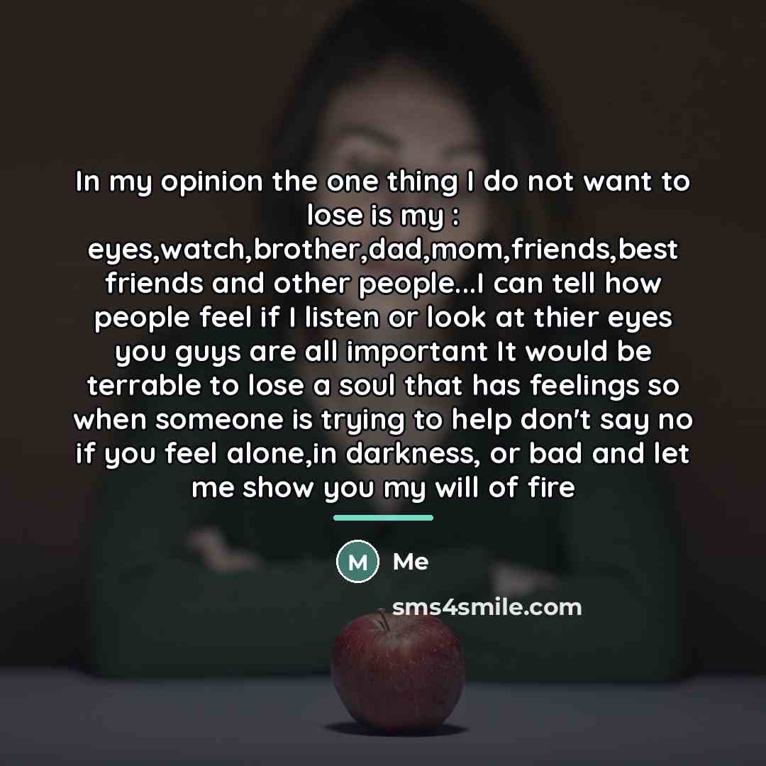 “In my opinion the one thing I do not want…” quote by Me