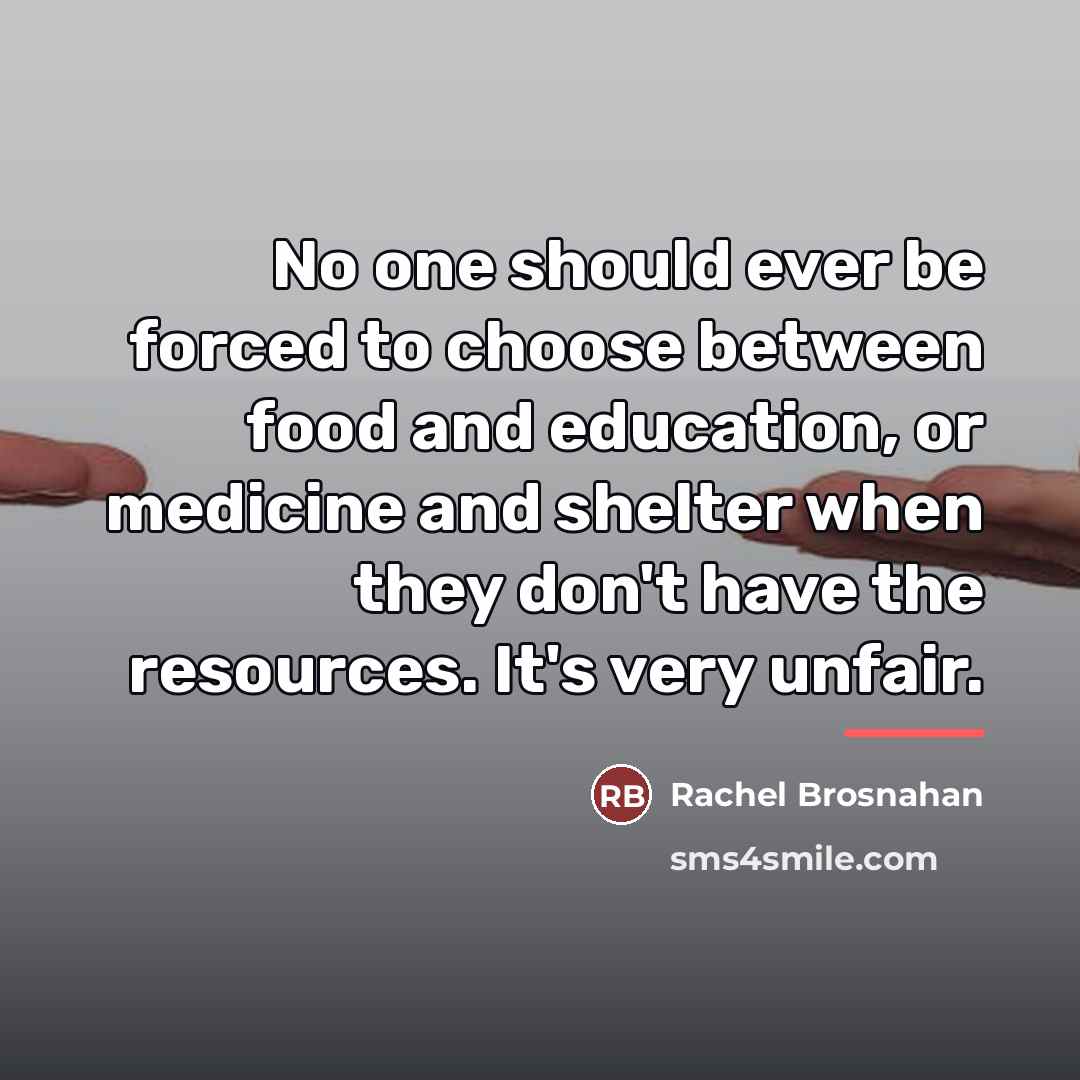 “No one should ever be forced to choose between food…” quote by Rachel Brosnahan