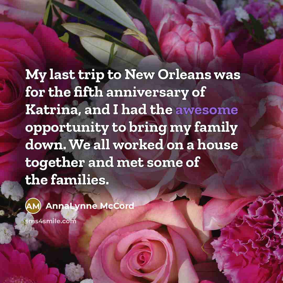 “My last trip to New Orleans was for the fifth…” quote by AnnaLynne McCord