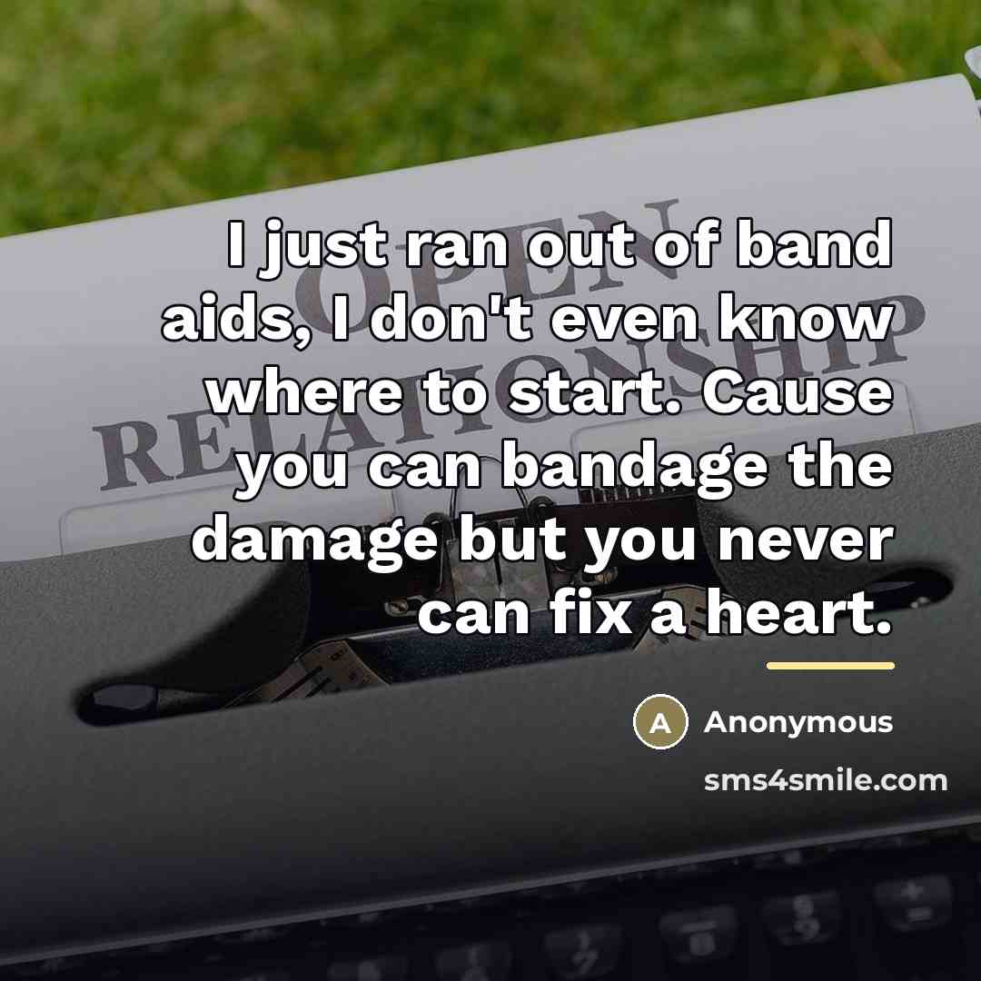 “I just ran out of band aids, I don't even…” quote by Anonymous