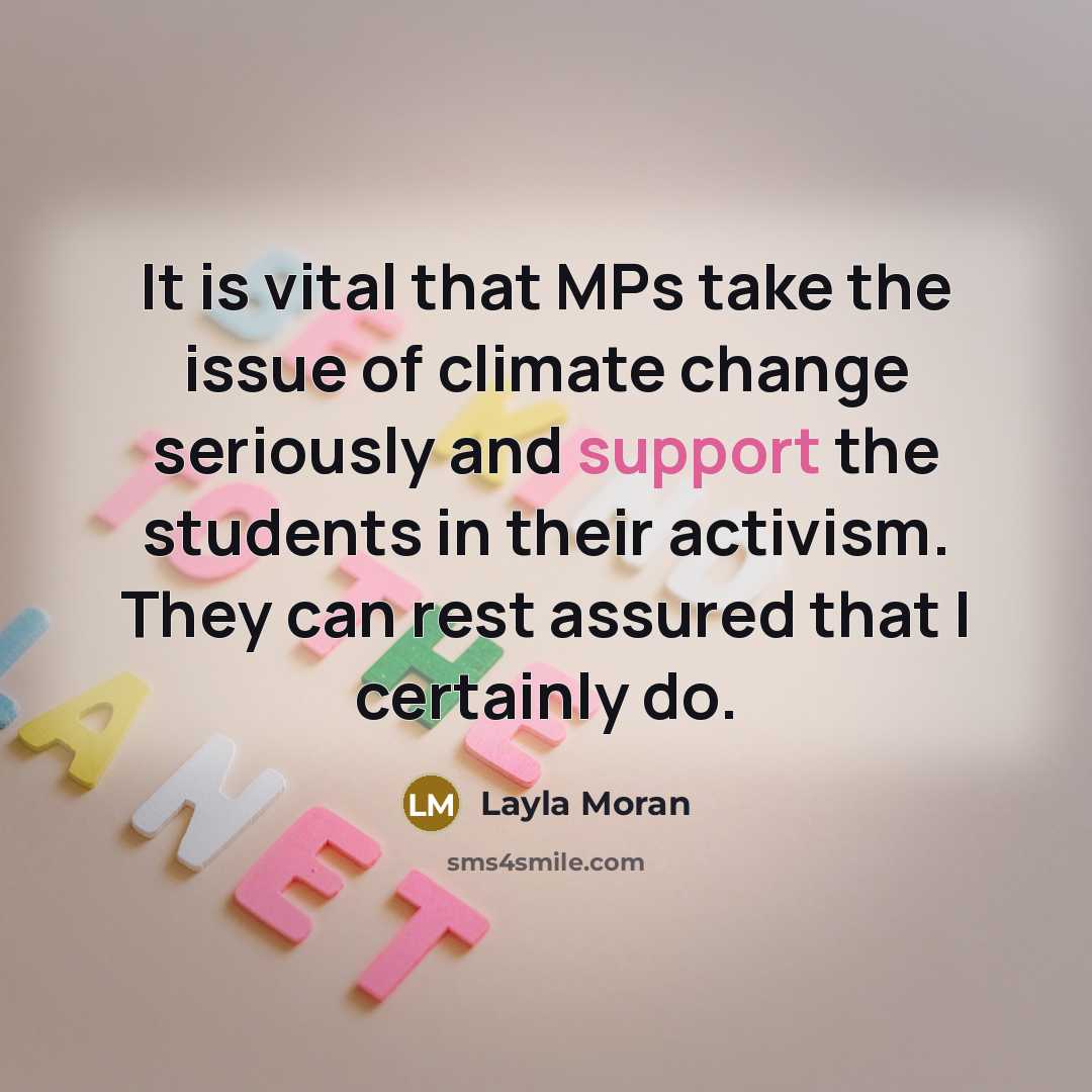 “It is vital that MPs take the issue of climate…” quote by Layla Moran