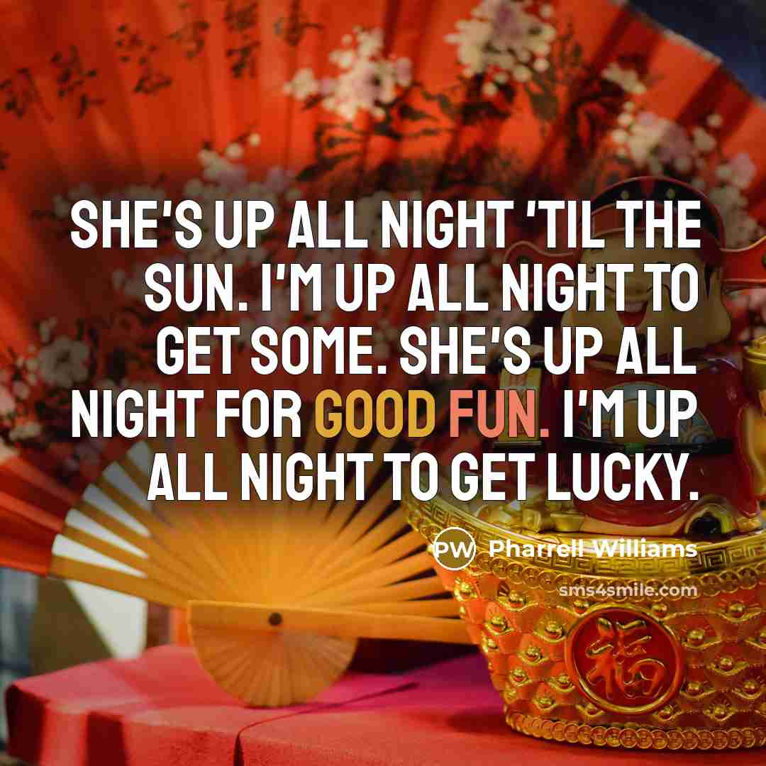 “She's up all night 'til the sun. I'm up all…” quote by Pharrell Williams