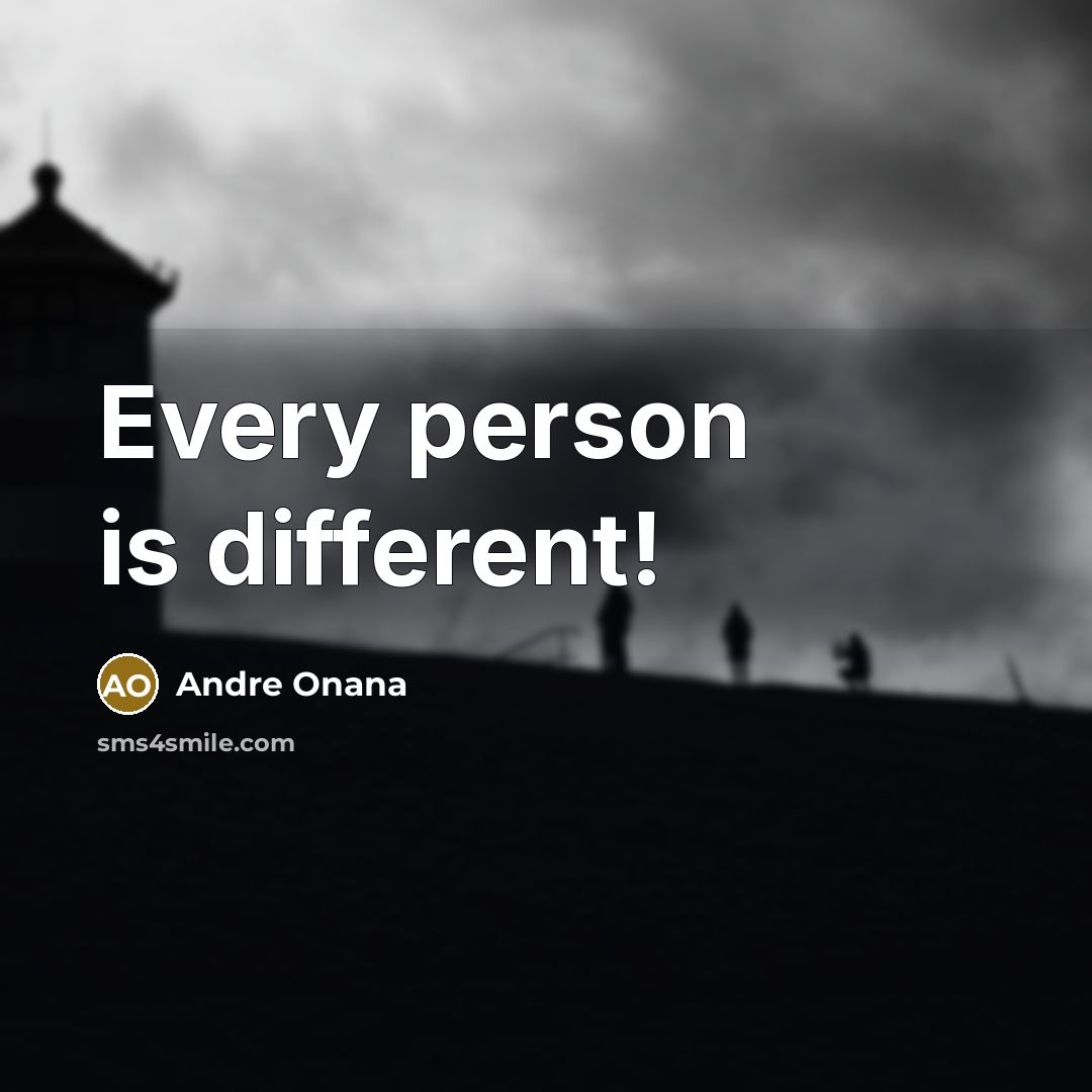 “Every person is different!” quote by Andre Onana