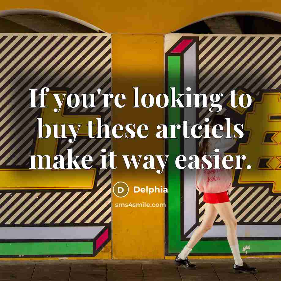 “If you're looking to buy these artciels make it way…” quote by Delphia