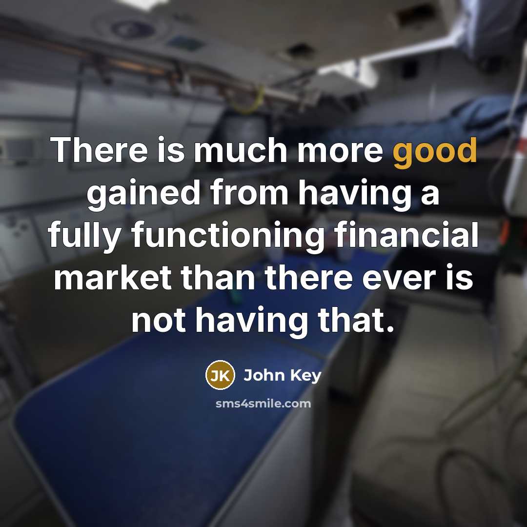 “There is much more good gained from having a fully…” quote by John Key