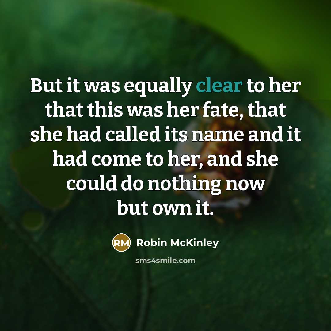 “But it was equally clear to her that this was…” quote by Robin McKinley